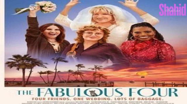 مشاهدة فيلم The Fabulous Four 2024 مترجم